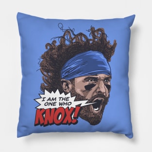 I Am The One Who Knox! Pillow