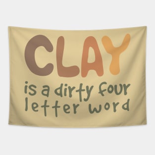 Pottery clay joke Tapestry