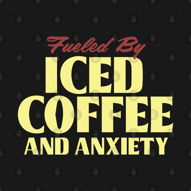 Fueled by Iced Coffee and Anxiety by pako-valor