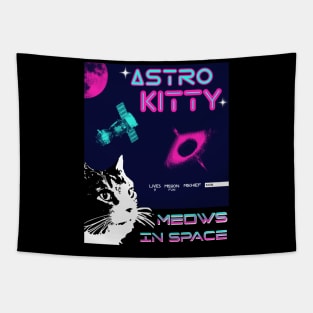 ASTRO KITTY CAT MEOWS IN SPACE FUN COLORFUL Tapestry