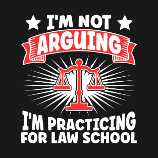 Law Student Law School Graduate T-Shirt