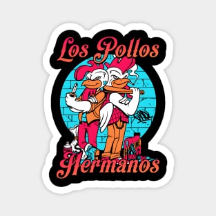 Los Pollos Hermanos Gank Magnet