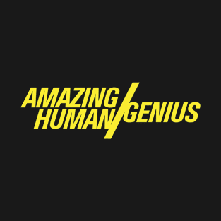 Amazing Human / Genius  |  Brooklyn Nine Nine T-Shirt