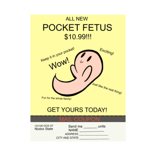 "All New Pocket Fetus" Mail Coupon T-Shirt