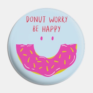 Don't worry be happy Pin