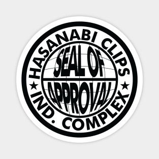 Hasanabi Clips Industrial Complex - Seal of Approval - multi Magnet