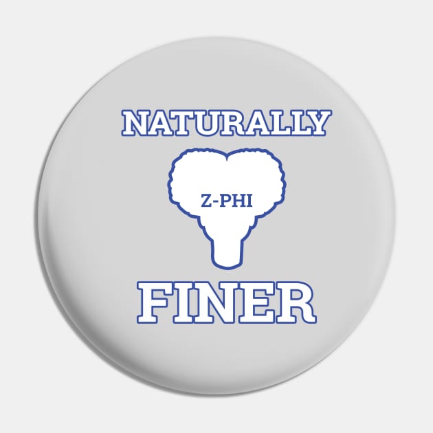 Naturally Finer Zeta Sorority Gifts Pin by DrJOriginals