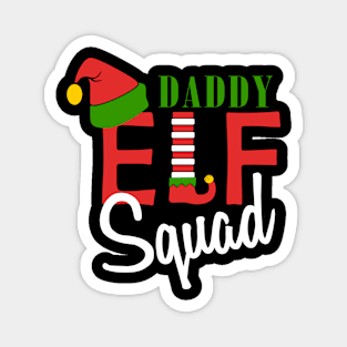 Daddy Elf Squad Christmas Matching Family Xmas Group Magnet