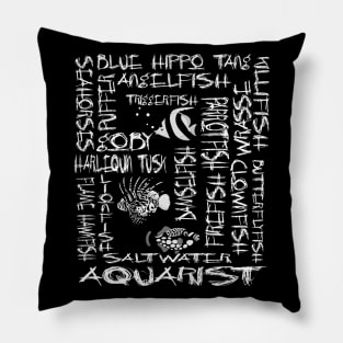 Aquarist Gifts Hobbyist Saltwater Aquarium Fishes Pillow