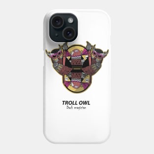 Dark Magician Troll owl Phone Case