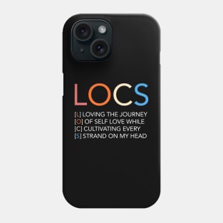 Locs Acronym Celebration Phone Case