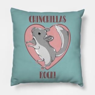 Chinchillas rock Pillow