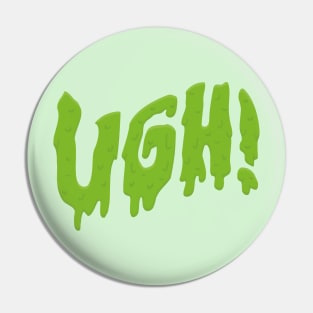 UGH! - BTS Edit Pin