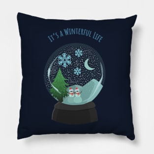 It's a Winterful life snow globe Pillow