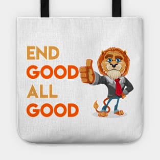 End Good All Good Lion - Denglisch Joke Tote