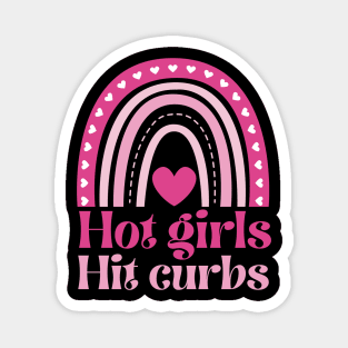 Hot Girls Hit Curbs Magnet