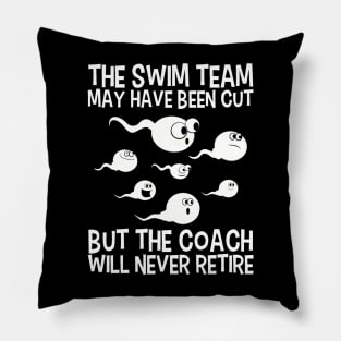 The Swim Team May Have Been Cut Pillow