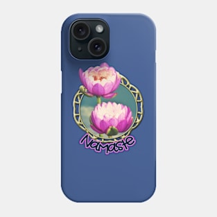 Pink Lotus Flowers (Namaste) Phone Case