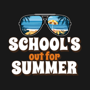 school's out for summer T-Shirt