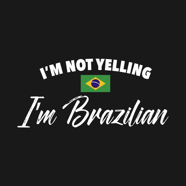 I'm not yelling. I'm Brazilian. by verde