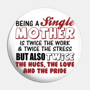 Being a single mother Pin