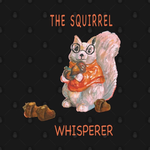 The squirrel whisperer- cute squirrel in glasses with acorns. by Peaceful Pigments