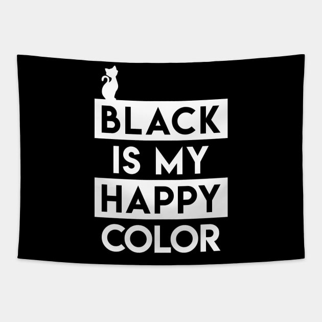 Black Is My Happy Color T-Shirt Tapestry by mmoskon