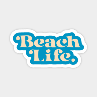 Beach Life Magnet