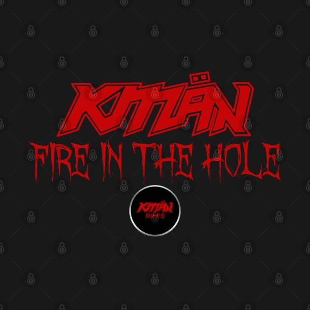 KMaN - Fire In The Hole - RED by KMaNriffs