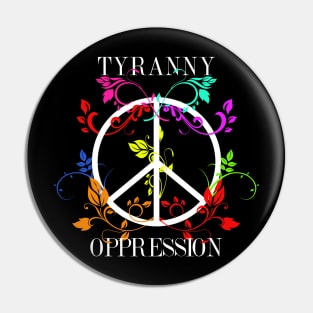 All you need is Oppression Pin