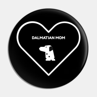 Dalmatian Mom Pin