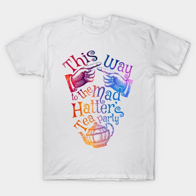 Mad Hatter's Tea Party - Alice In Wonderland - T-Shirt Mad Hatter's Tea Party - Alice In Wonderland - T-Shirt