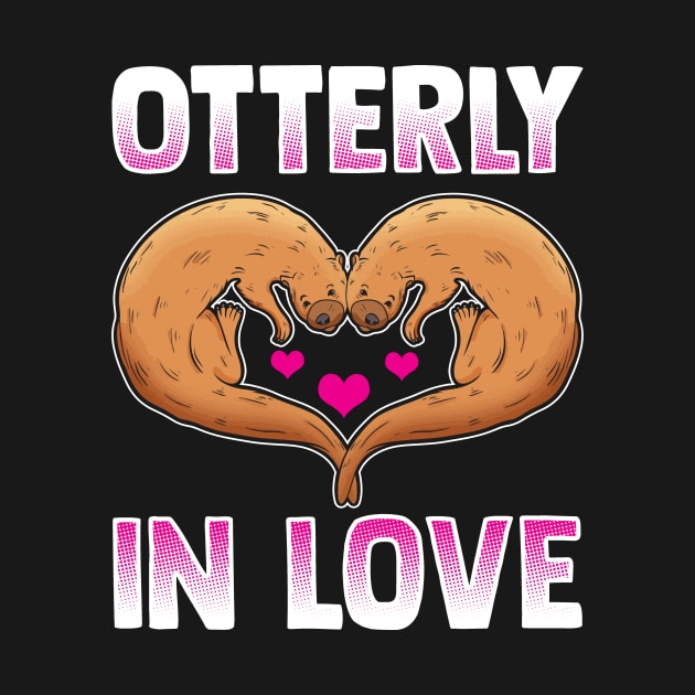 Cute Otterly In Love Otter Pun Utterly In Love by theperfectpresents