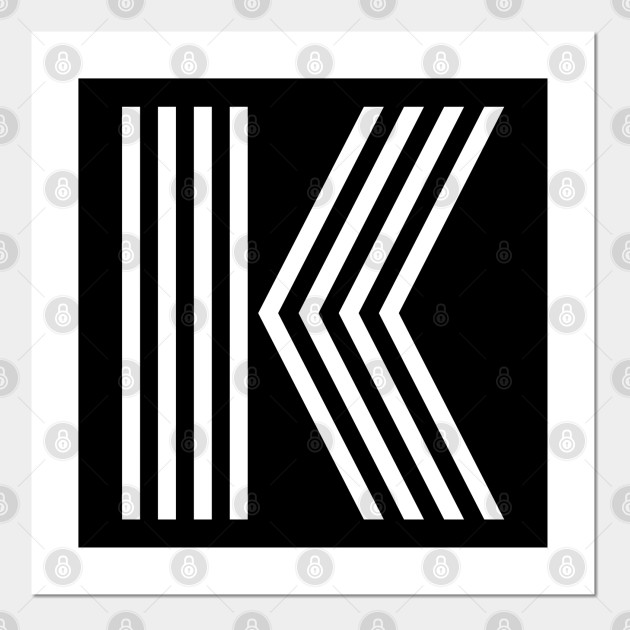 Alphabet K Uppercase Letter K Letter K Letter K Posters And Art Prints Teepublic Au