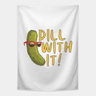 DILL WITH IT Tapestry