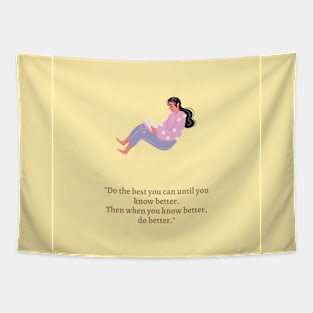 Know better, do better | anxiety girl solution Tapestry