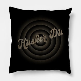 Husker Du - Vintage Aesthentic Pillow