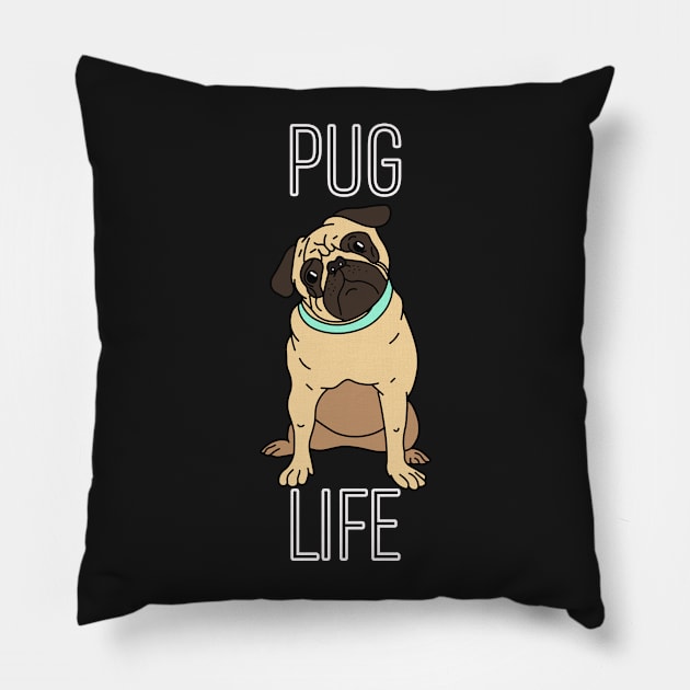 Pug Life Pillow by charlescheshire