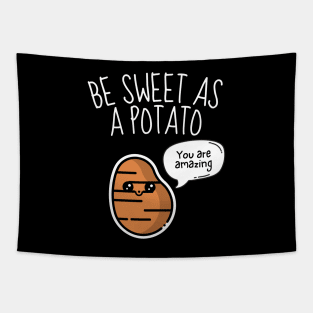 Be Sweet As A Potato Funny Tapestry