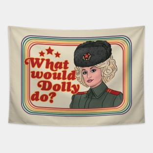 What would Dolly do? Tapestry