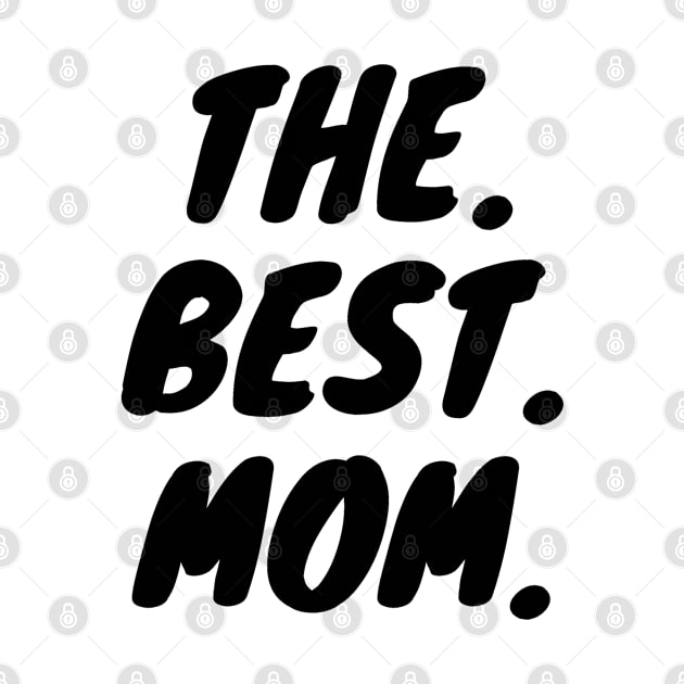 The Best Mom by KarOO