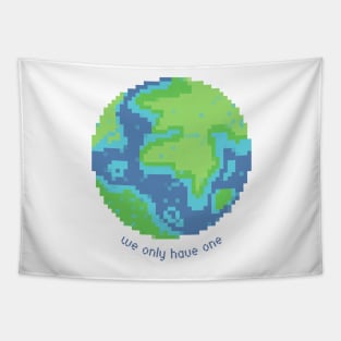 We Only Have One Earth Quote Tapestry