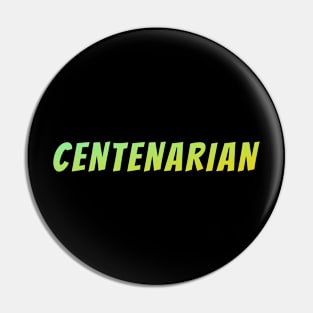 Centenarian Chic - Timeless Style Statement Pin