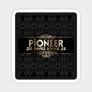 PIONEER SERVICE SCHOOL 2023 Magnet