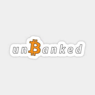 unBanked - Bitcoin Magnet