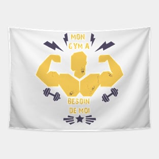 Mon GYM a besoin de moi T-shirt Tapestry