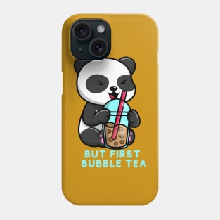 But First bubble tea Cute kawaii bubble tea lover panda Phone Case