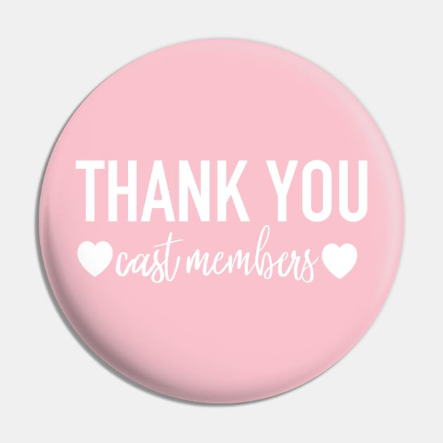 Thank u cast members Pin by Hundred Acre Woods Designs