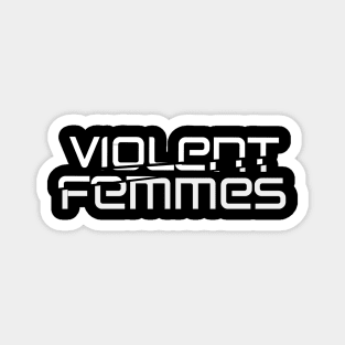 Violent Femmes Magnet