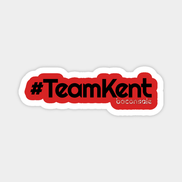 Team Kent + Baconsale Magnet by baconsale
